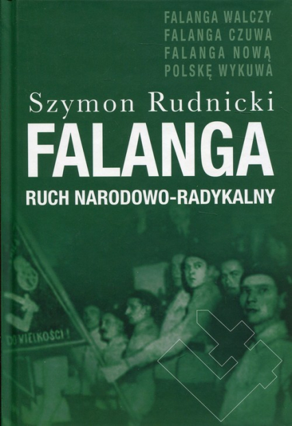 Falanga Ruch Narodowo - Radykalny - Szymon Rudnicki | okładka