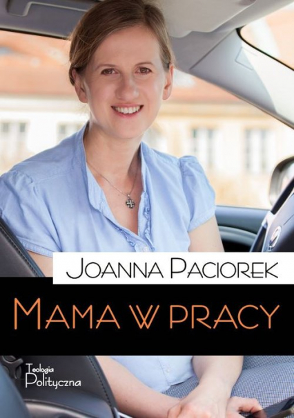 Mama w pracy - Joanna Paciorek | okładka