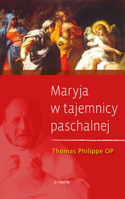 Maryja w tajemnicy paschalnej - Philippe Thomas | okładka