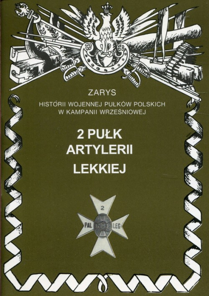 2 pułk artylerii lekkiej - Zarzycki Piotr | okładka