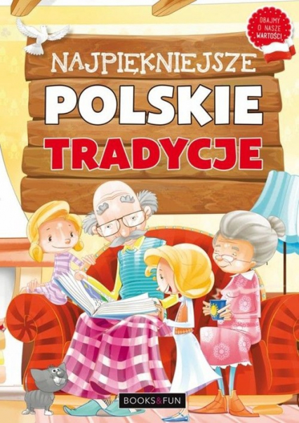 Najpiękniejsze polskie tradycje - Agnieszka Nożyńska | okładka