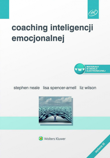 Coaching inteligencji emocjonalnej - Neale Stephen, Spencer-Arnell Lisa, Wilson Liz | okładka
