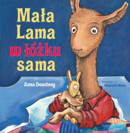 Mała Lama w łóżku sama - Anna Dewdney | okładka