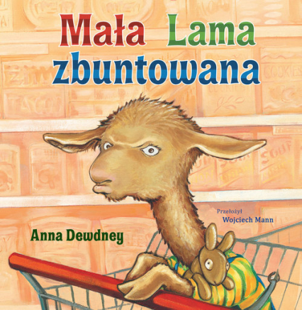 Mała Lama zbuntowana - Anna Dewdney | okładka
