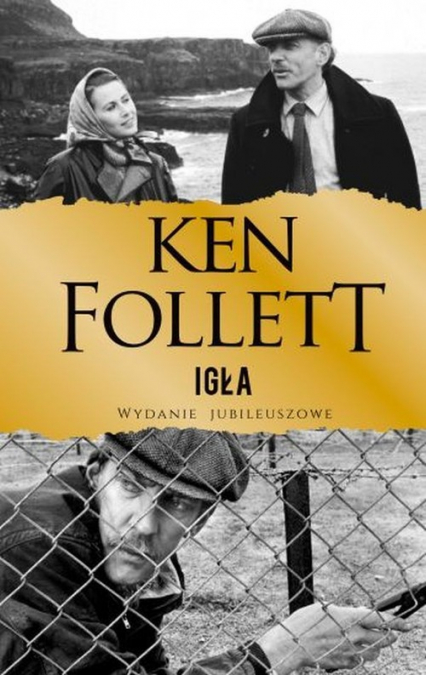 Igła wydanie jubileuszowe - Ken Follett | okładka