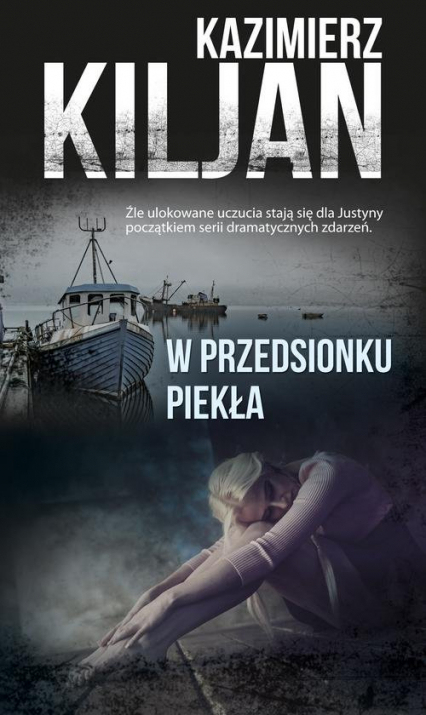 W przedsionku piekła - Kazimierz Kiljan | okładka