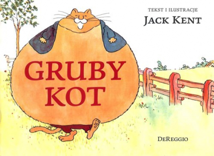 Gruby kot - Jack Kent | okładka