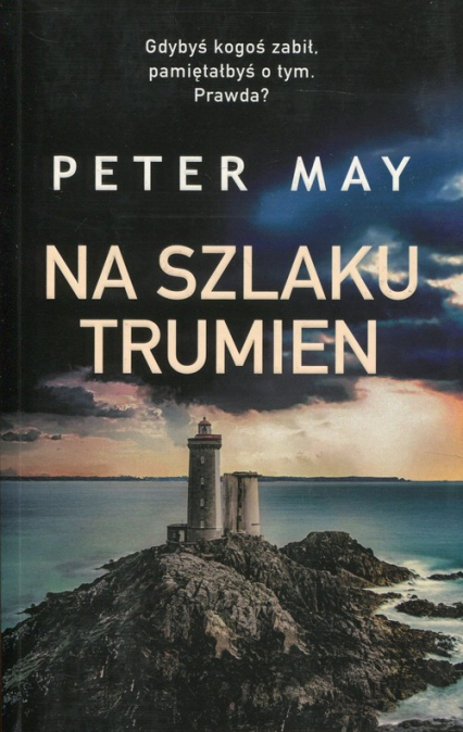 Na szlaku trumien - Peter May | okładka
