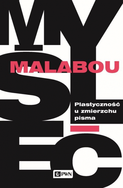 Plastyczność u zmierzchu pisma Dialektyka, destrukcja, dekonstrukcja - Catherine Malabou | okładka