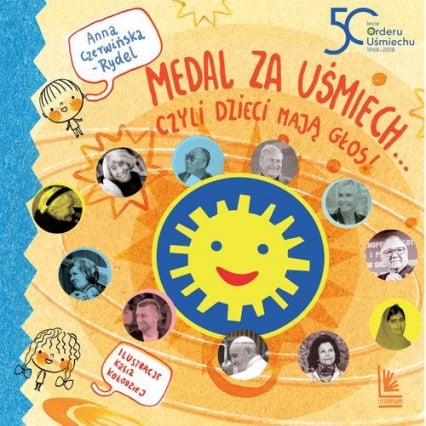 Medal za uśmiech... czyli dzieci mają głos - Anna Czerwińska-Rydel | okładka