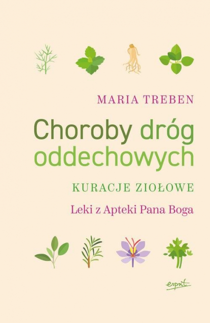 Choroby dróg oddechowych Kuracje ziołowe - Maria Treben | okładka