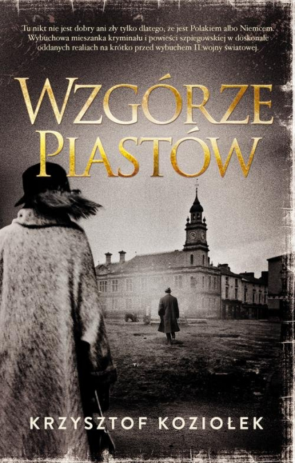 Wzgórze Piastów - Krzysztof Koziołek | okładka