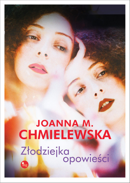 Złodziejka opowieści - Joanna M. Chmielewska | okładka