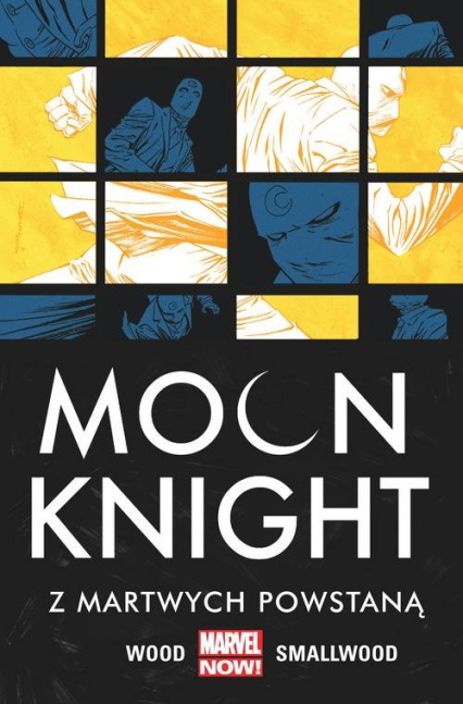 Moon Knight Z martwych powstaną Tom 2 - Smallwood Greg | okładka