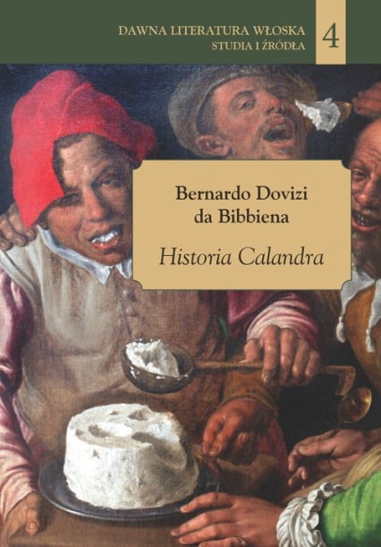 Historia Calandra - Dovizi da Bibbiena Bernardo | okładka