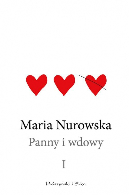 Panny i wdowy Tom 1 - Maria Nurowska | okładka