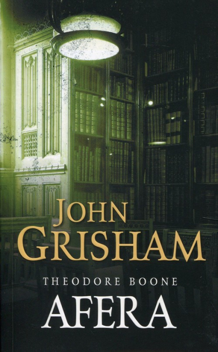 Afera Theodore Boone - John Grisham | okładka