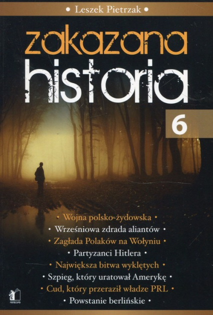 Zakazana Historia 6 - Leszek Pietrzak | okładka