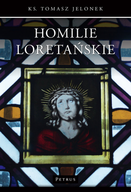 Homilie Loretańskie (9) - Jelonek Tomasz | okładka