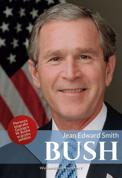 Bush - Jean Edward Smith | okładka