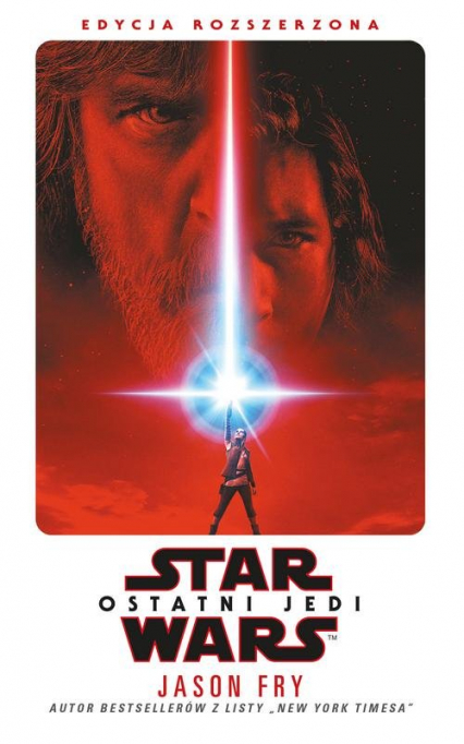 Star Wars Ostatni Jedi - Jason Fry | okładka