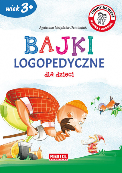 Bajki logopedyczne dla dzieci - Agnieszka Nożyńska-Demianiuk | okładka