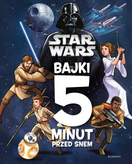 Star Wars Bajki 5 minut przed snem -  | okładka