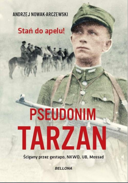 Pseudonim Tarzan - Andrzej Nowak-Arczewski | okładka