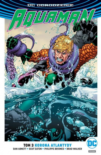 Aquaman Tom 3 Korona Atlantydy - Eaton Scott | okładka