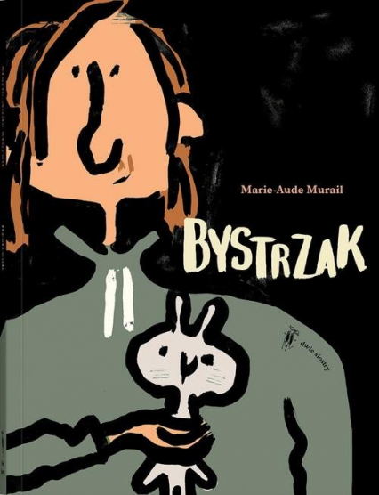 Bystrzak - Marie-Aude Murail | okładka