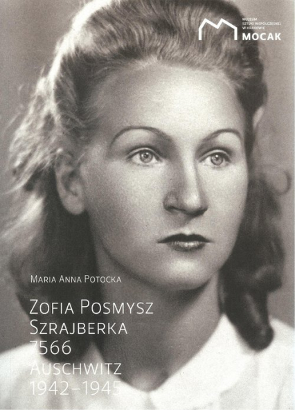 Zofia Posmysz Szrajberka 7566 - Maria Anna Potocka | okładka