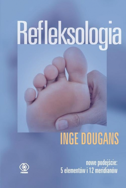 Refleksologia - Inge Dougans | okładka