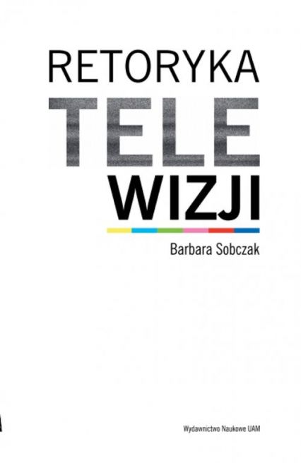 Retoryka telewizji - Barbara Sobczak | okładka