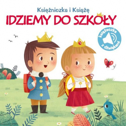 Poznaję dźwięki Idziemy do szkoły - Praca zbiorowa | okładka