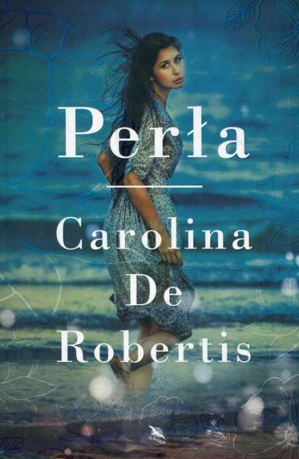 Perła - Carolina De Robertis | okładka