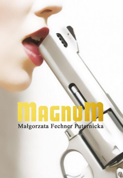 Magnum - Małgorzata Fechner-Puternicka | okładka