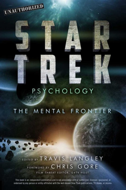 Star Trek Psychology The Mental Frontier - Travis Langley | okładka