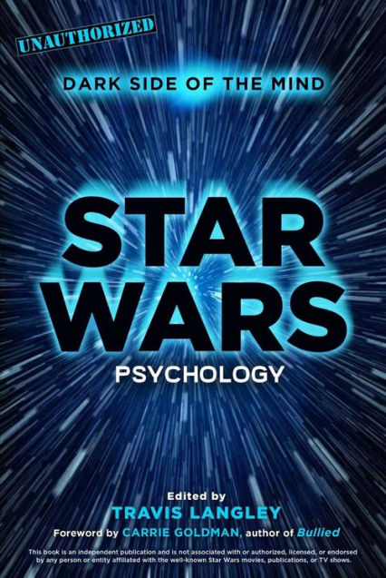 Star Wars Psychology Dark Side of the Mind - Travis Langley | okładka