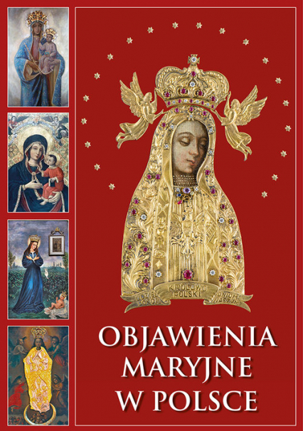 Objawienia Maryjne w Polsce - Joanna Maryon-Golonka | okładka