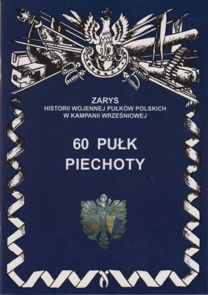 60 pułk piechoty - Przemysław Dymek | okładka