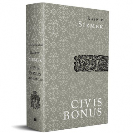 Civis Bonus Dobry Obywatel - Kasper Siemek | okładka