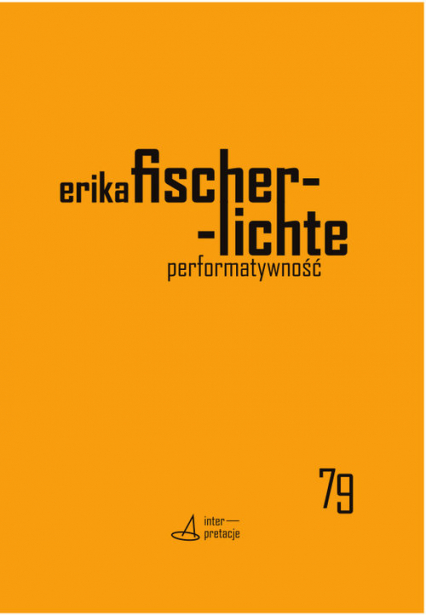 Performatywność - Erika Fischer-Lichte | okładka