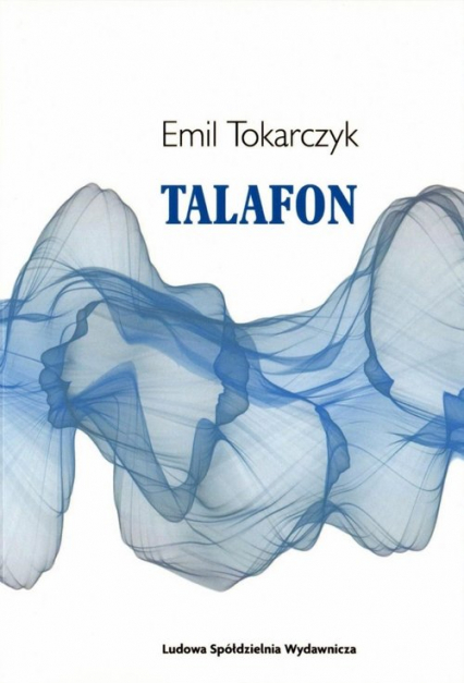 Talafon - Emil Tokarczyk | okładka
