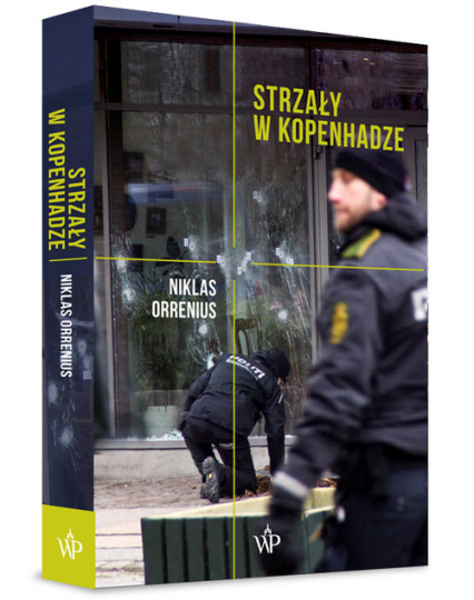 Strzały w Kopenhadze - Niklas Orrenius | okładka