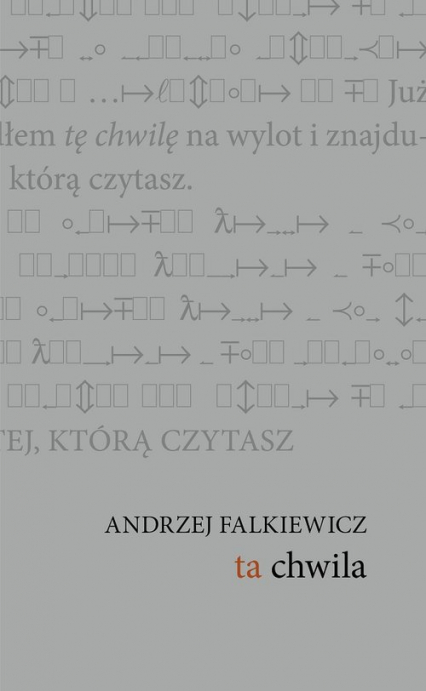 Ta chwila - Andrzej Falkiewicz | okładka