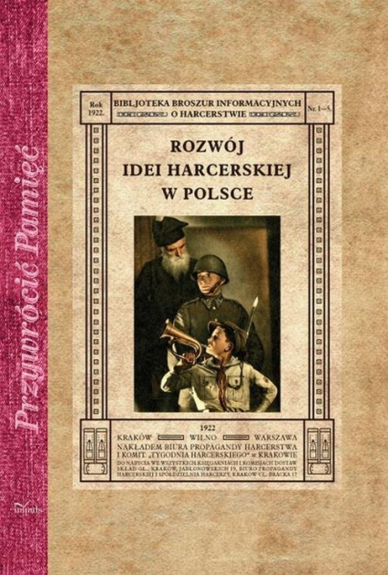 Rozwój idei harcerskiej w Polsce Biblioteka Broszur Informacyjnych o Harcerstwie - Kazimierz Świrtun-Rymkiewicz | okładka