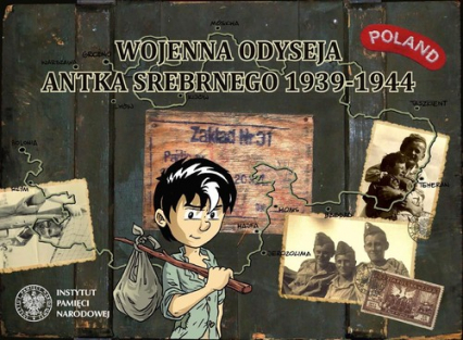 Wojenna odyseja Antka Srebrnego 1939-1944 Pakiet - Robaczewski Tomasz, Ronek Hubert | okładka