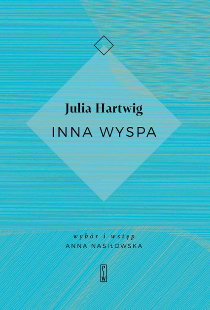 Inna wyspa - Julia Hartwig | okładka