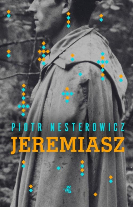 Jeremiasz - Piotr Nesterowicz | okładka