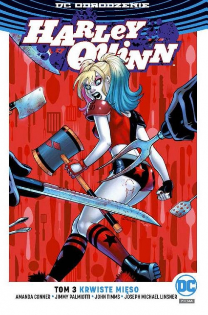 Harley Quinn Tom 3 Krwiste mięso - Conner Amanda, Palmiotti Jimmy | okładka